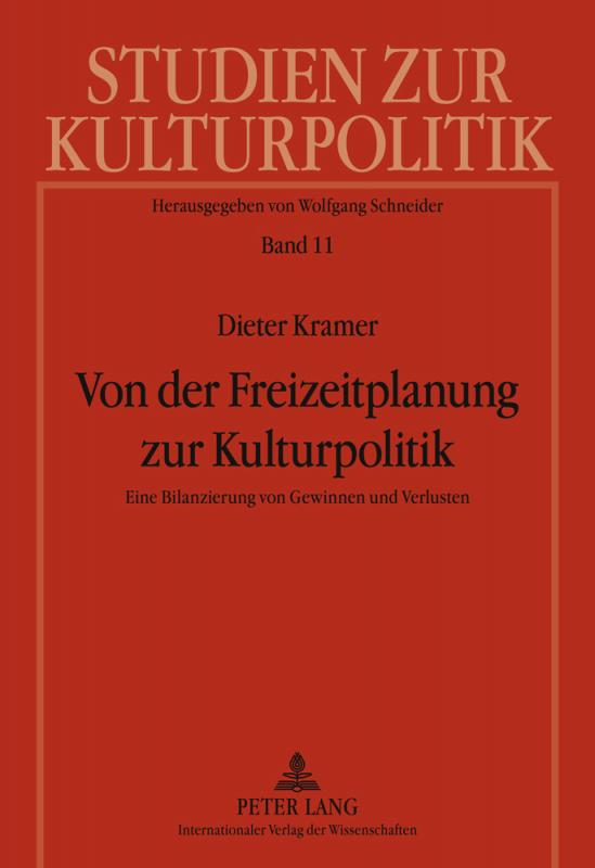 Cover-Bild Von der Freizeitplanung zur Kulturpolitik