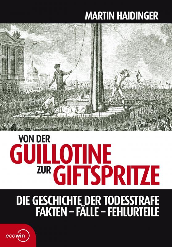 Cover-Bild Von der Guillotine zur Giftspritze