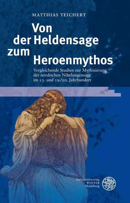 Cover-Bild Von der Heldensage zum Heroenmythos