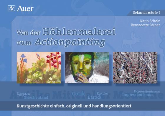 Cover-Bild Von der Höhlenmalerei zum Actionpainting