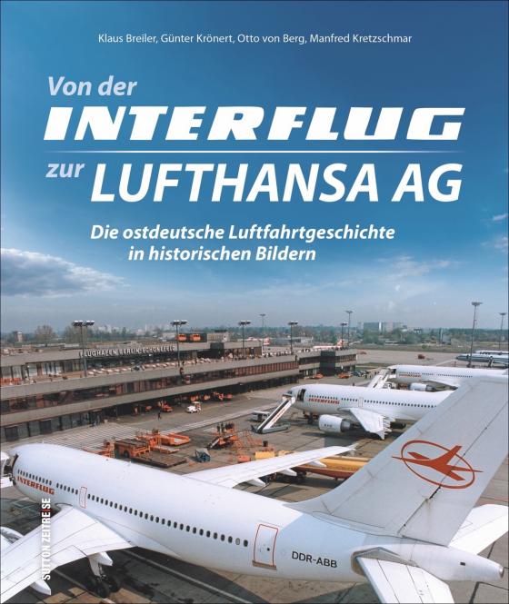 Cover-Bild Von der Interflug zur Lufthansa AG