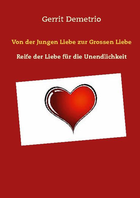 Cover-Bild Von der Jungen Liebe zur Grossen Liebe