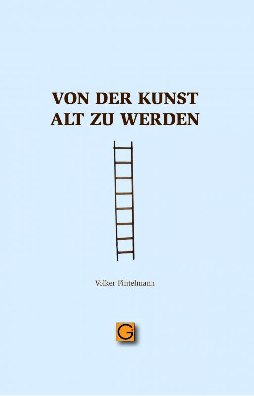 Cover-Bild Von der Kunst alt zu werden