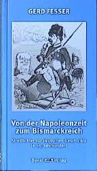 Cover-Bild Von der Napoleonzeit bis zum Bismarckreich