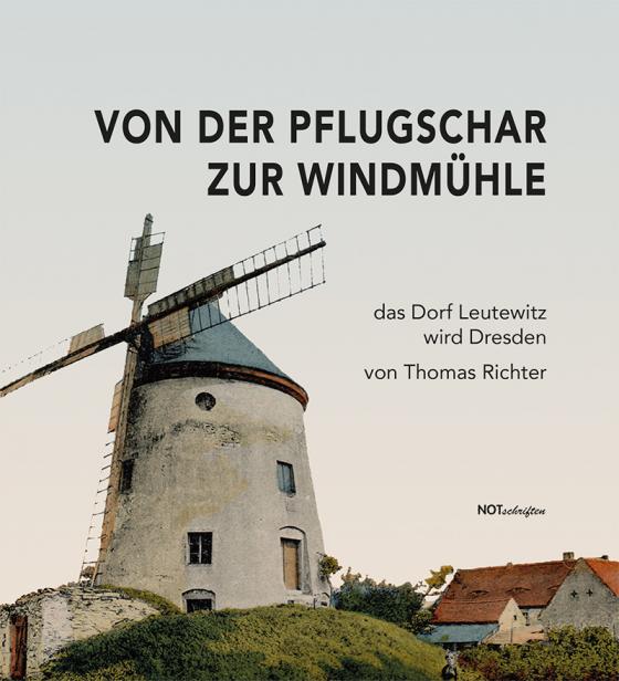 Cover-Bild Von der Pflugschar zur Windmühle