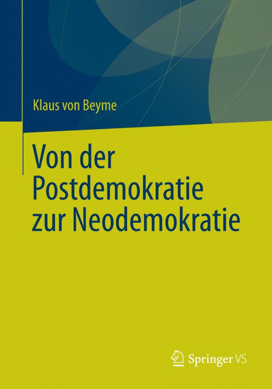 Cover-Bild Von der Postdemokratie zur Neodemokratie