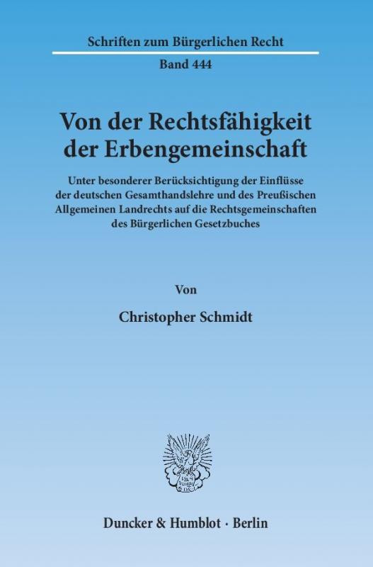 Cover-Bild Von der Rechtsfähigkeit der Erbengemeinschaft.