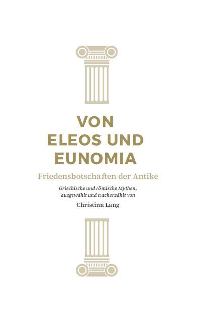 Cover-Bild Von Eleos und Eunomia