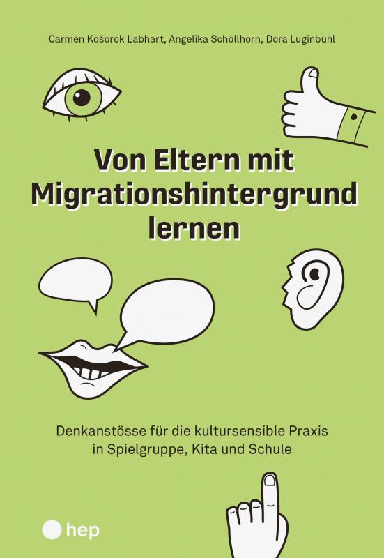 Cover-Bild Von Eltern mit Migrationshintergrund lernen
