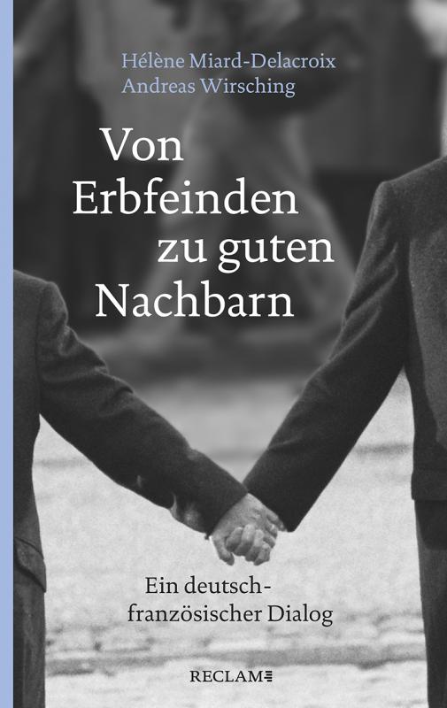 Cover-Bild Von Erbfeinden zu guten Nachbarn