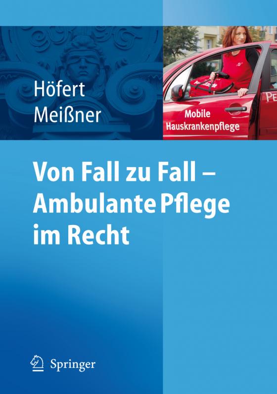 Cover-Bild Von Fall zu Fall - Ambulante Pflege im Recht