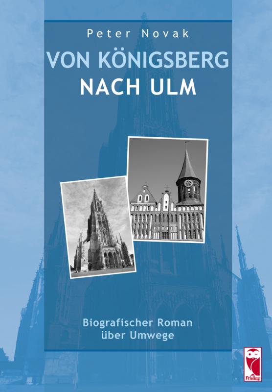 Cover-Bild Von Königsberg nach Ulm