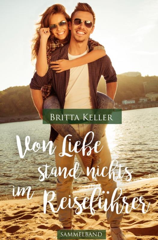 Cover-Bild Von Liebe stand nichts im Reiseführer 2. Ausgabe