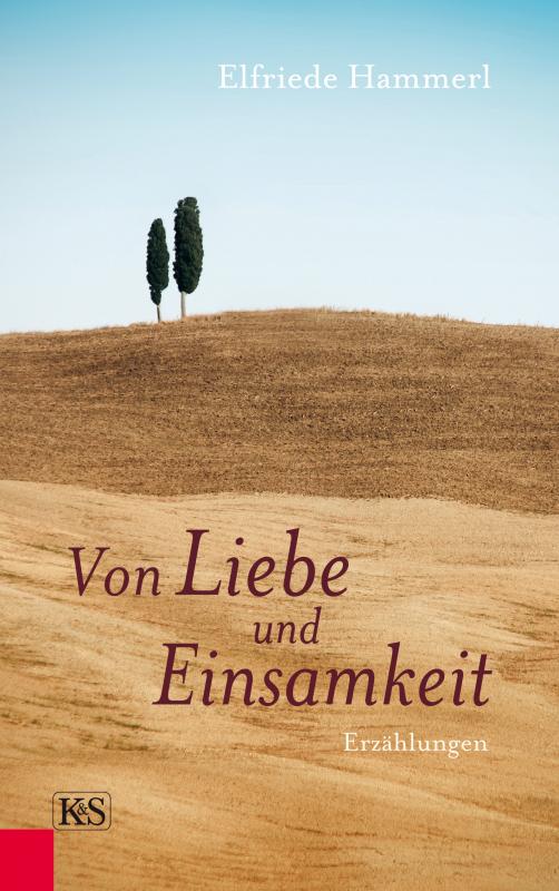 Cover-Bild Von Liebe und Einsamkeit