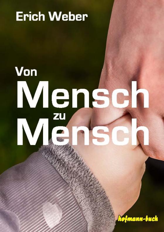 Cover-Bild Von Mensch zu Mensch