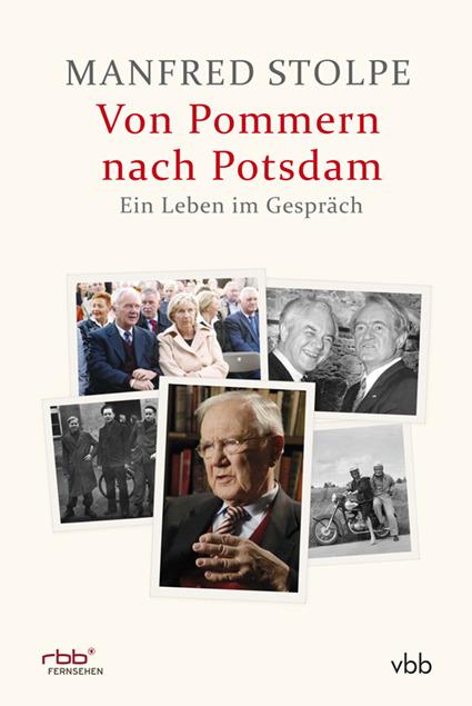 Cover-Bild Von Pommern nach Potsdam - Ein Leben im Gespräch