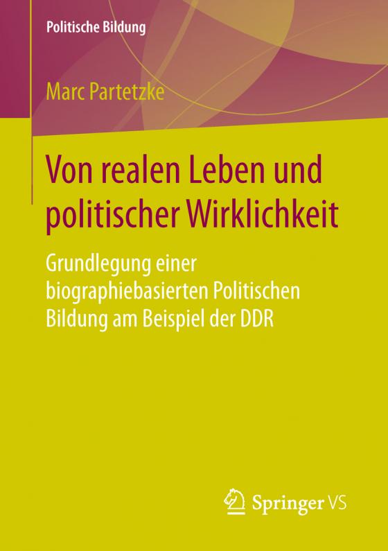 Cover-Bild Von realen Leben und politischer Wirklichkeit