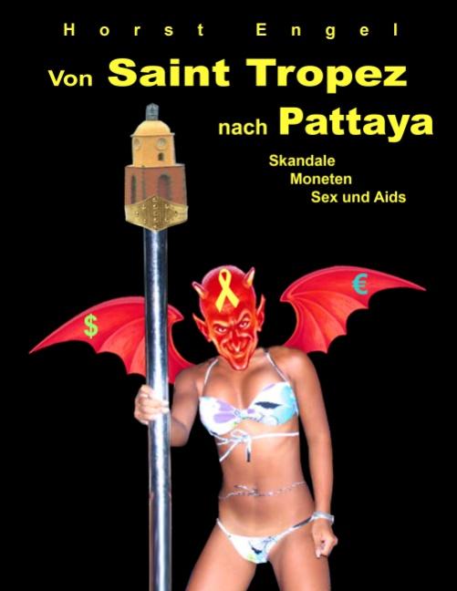 Cover-Bild Von Saint Tropez nach Pattaya