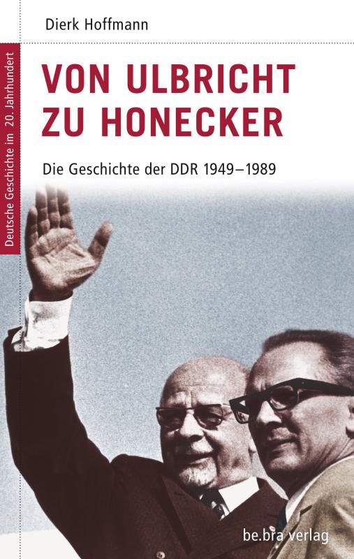 Cover-Bild Von Ulbricht zu Honecker