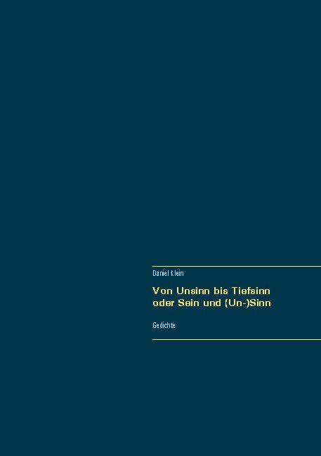 Cover-Bild Von Unsinn bis Tiefsinn oder Sein und (Un-)Sinn