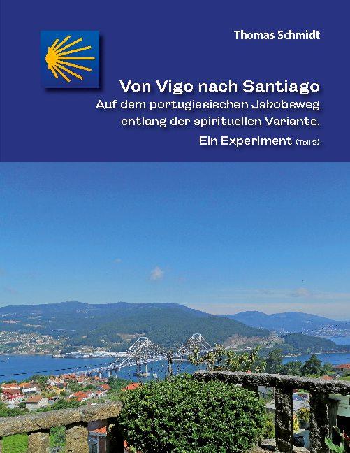 Cover-Bild Von Vigo nach Santiago