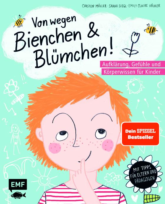 Cover-Bild Von wegen Bienchen und Blümchen! Aufklärung, Gefühle und Körperwissen für Kinder ab 5