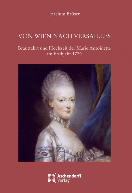 Cover-Bild Von Wien nach Versailles