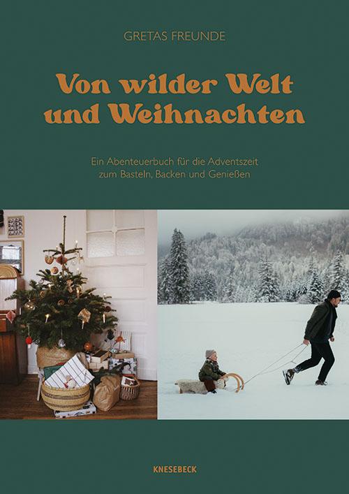 Cover-Bild Von wilder Welt und Weihnachten