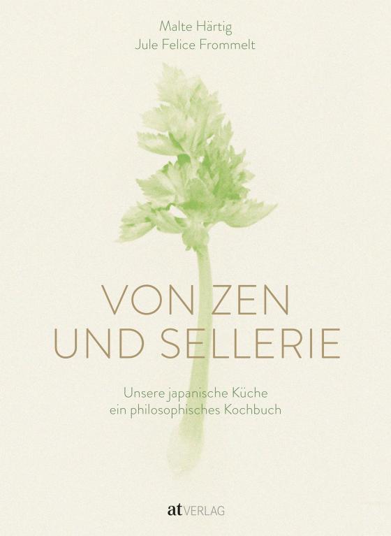 Cover-Bild Von Zen und Sellerie