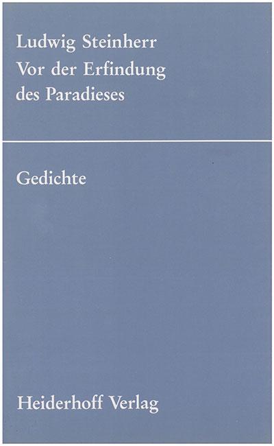 Cover-Bild Vor der Erfindung des Paradieses.