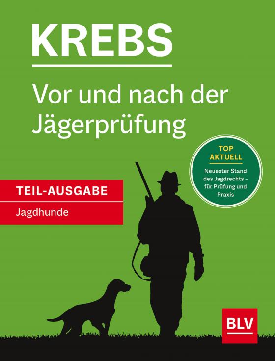 Cover-Bild Vor und nach der Jägerprüfung - Teilausgabe Jagdhunde