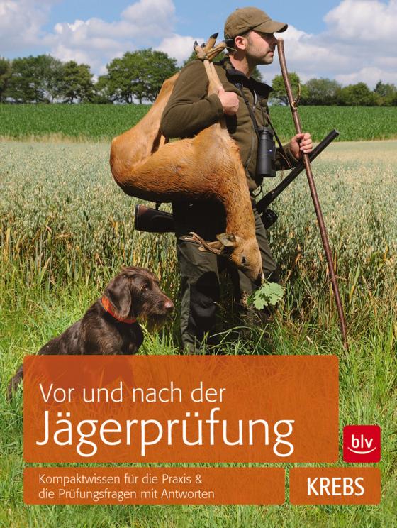 Cover-Bild Vor und nach der Jägerprüfung