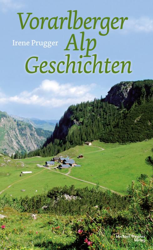 Cover-Bild Vorarlberger Alpgeschichten