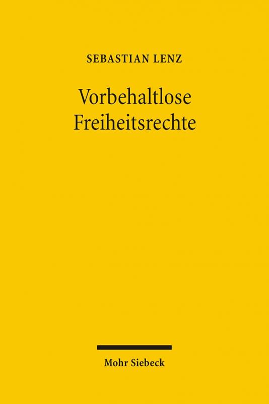 Cover-Bild Vorbehaltlose Freiheitsrechte