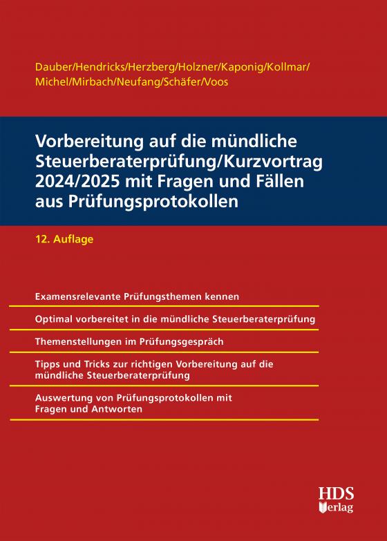 Cover-Bild Vorbereitung auf die mündliche Steuerberaterprüfung/Kurzvortrag 2024/2025 mit Fragen und Fällen aus Prüfungsprotokollen