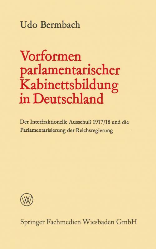 Cover-Bild Vorformen parlamentarischer Kabinettsbildung in Deutschland