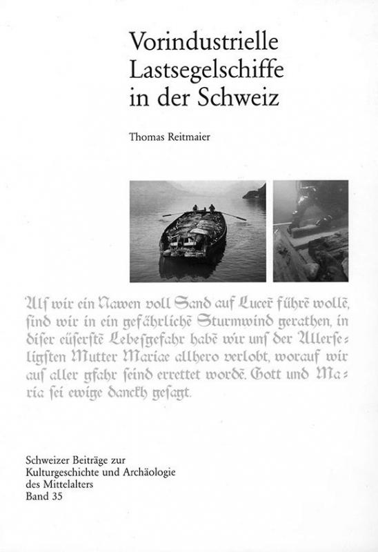 Cover-Bild Vorindustrielle Lastsegelschiffe in der Schweiz