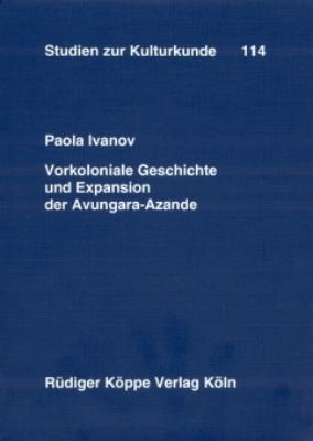 Cover-Bild Vorkoloniale Geschichte und Expansion der Avungara-Azande