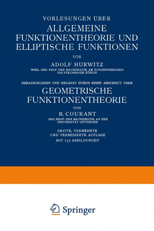 Cover-Bild Vorlesungen über Allgemeine Funktionentheorie und Elliptische Funktionen