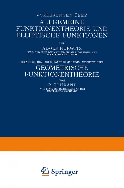 Cover-Bild Vorlesungen über Allgemeine Funktionentheorie und Elliptische Funktionen