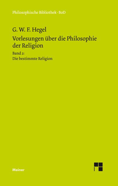 Cover-Bild Vorlesungen über die Philosophie der Religion. Teil 2