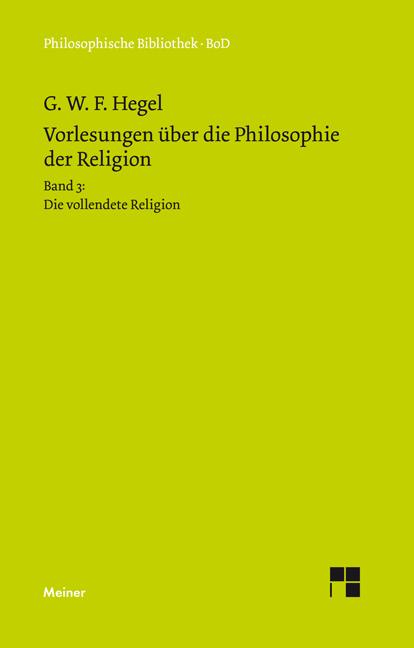 Cover-Bild Vorlesungen über die Philosophie der Religion. Teil 3