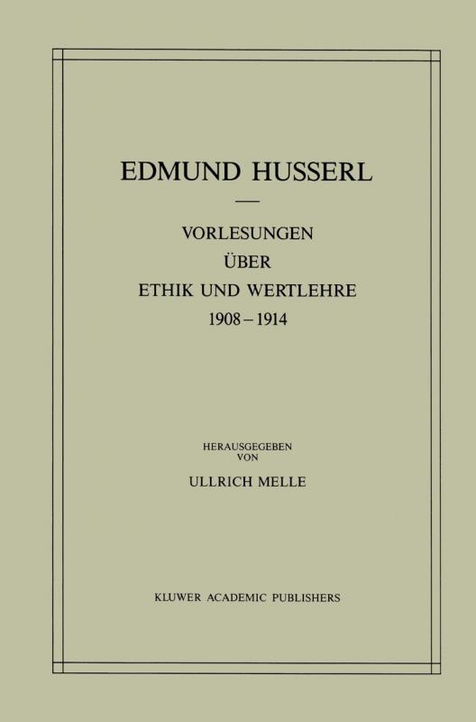 Cover-Bild Vorlesungen über Ethik und Wertlehre 1908–1914