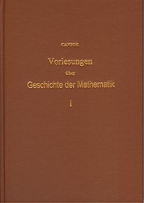 Cover-Bild Vorlesungen über Geschichte der Mathematik / Vorlesungen über Geschichte der Mathematik - Band 1