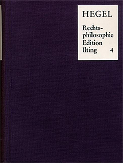 Cover-Bild Vorlesungen über Rechtsphilosophie 1818-1831 / Band 4