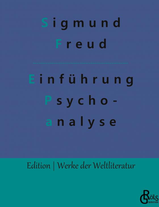 Cover-Bild Vorlesungen zur Einführung in die Psychoanalyse