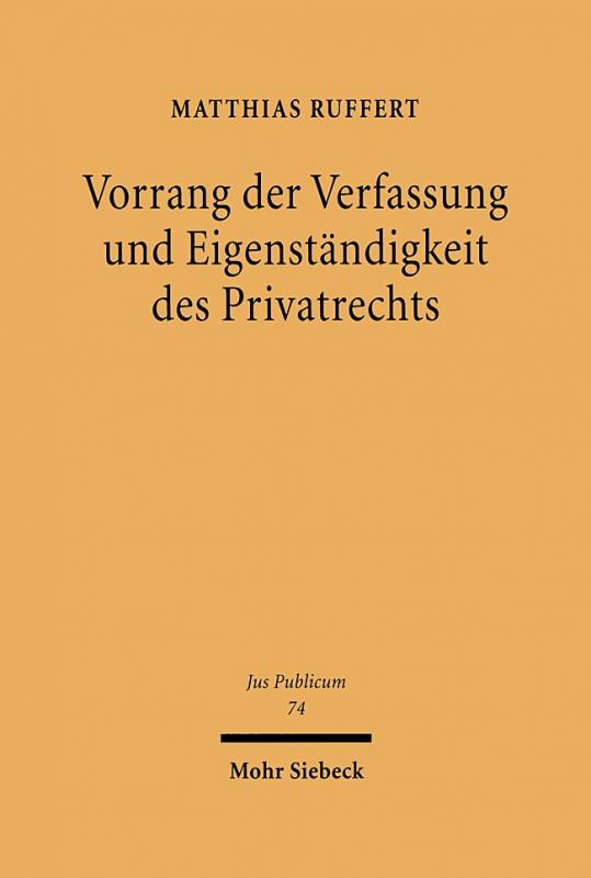 Cover-Bild Vorrang der Verfassung und Eigenständigkeit des Privatrechts