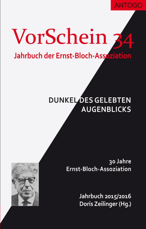 Cover-Bild VorSchein 34 Jahrbuch 2015/2016 der Ernst-Bloch-Assoziation