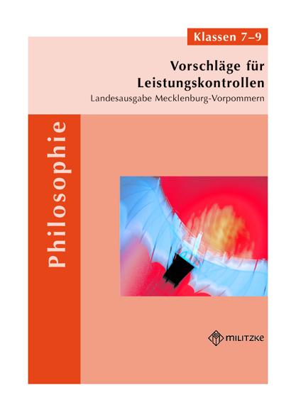 Cover-Bild Vorschläge für Leistungskontrollen Philosophie in den Klassen 7-9