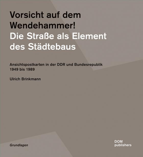 Cover-Bild Vorsicht auf dem Wendehammer! Die Straße als Element des Städtebaus